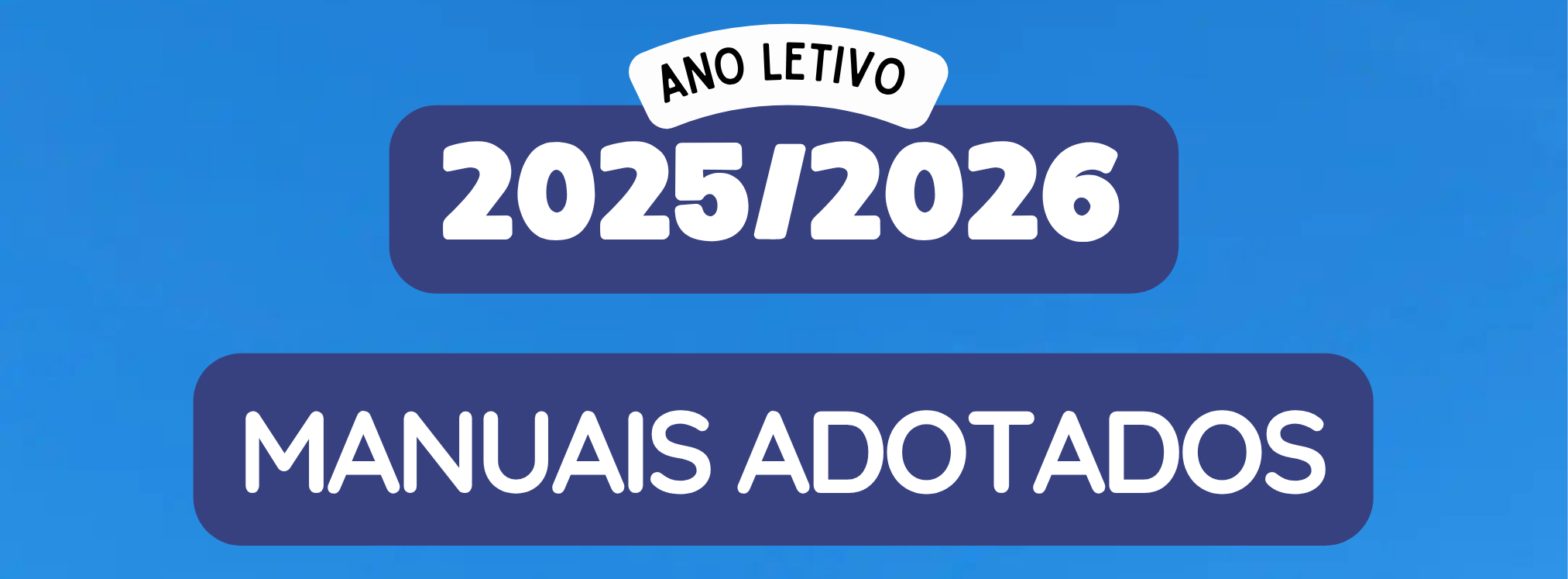 Imagem de Manuais Adotados 2025/2026